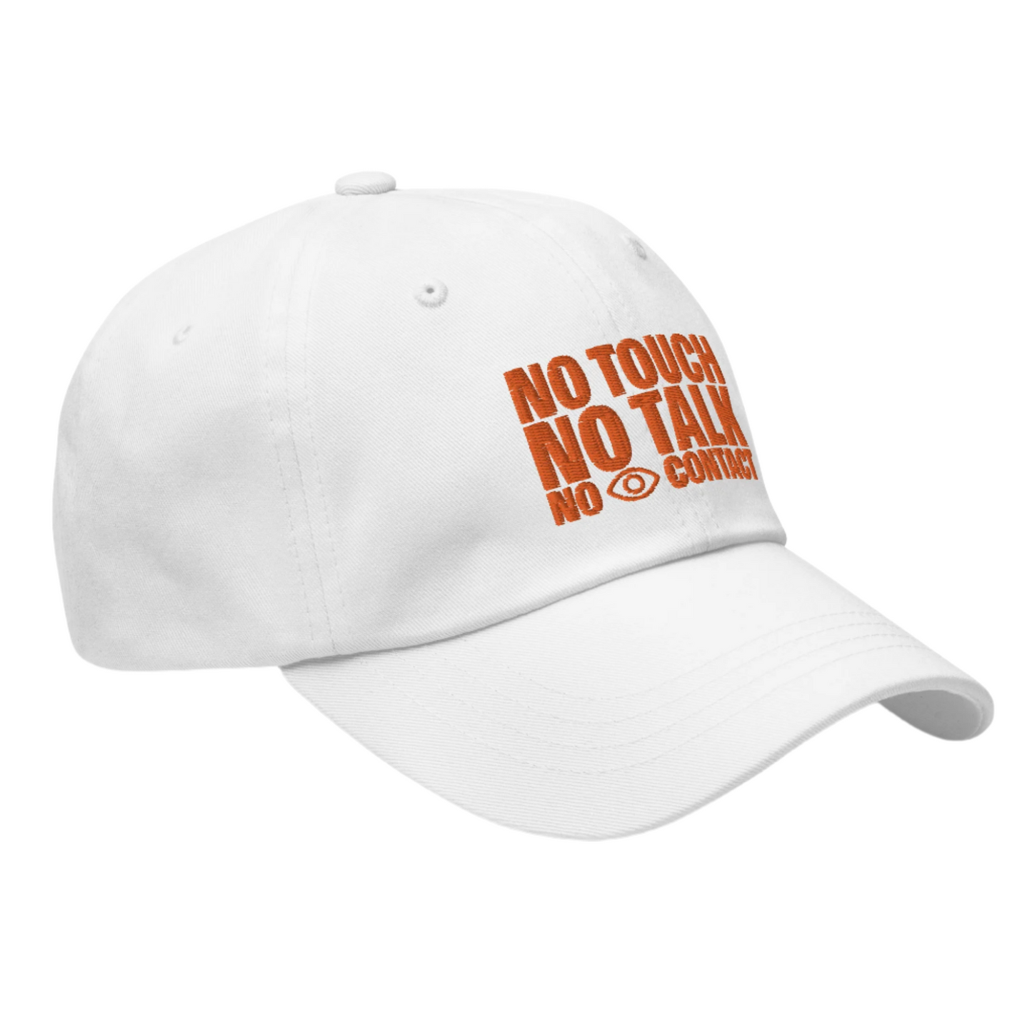 No Touch No Talk No Eye Contact Hat